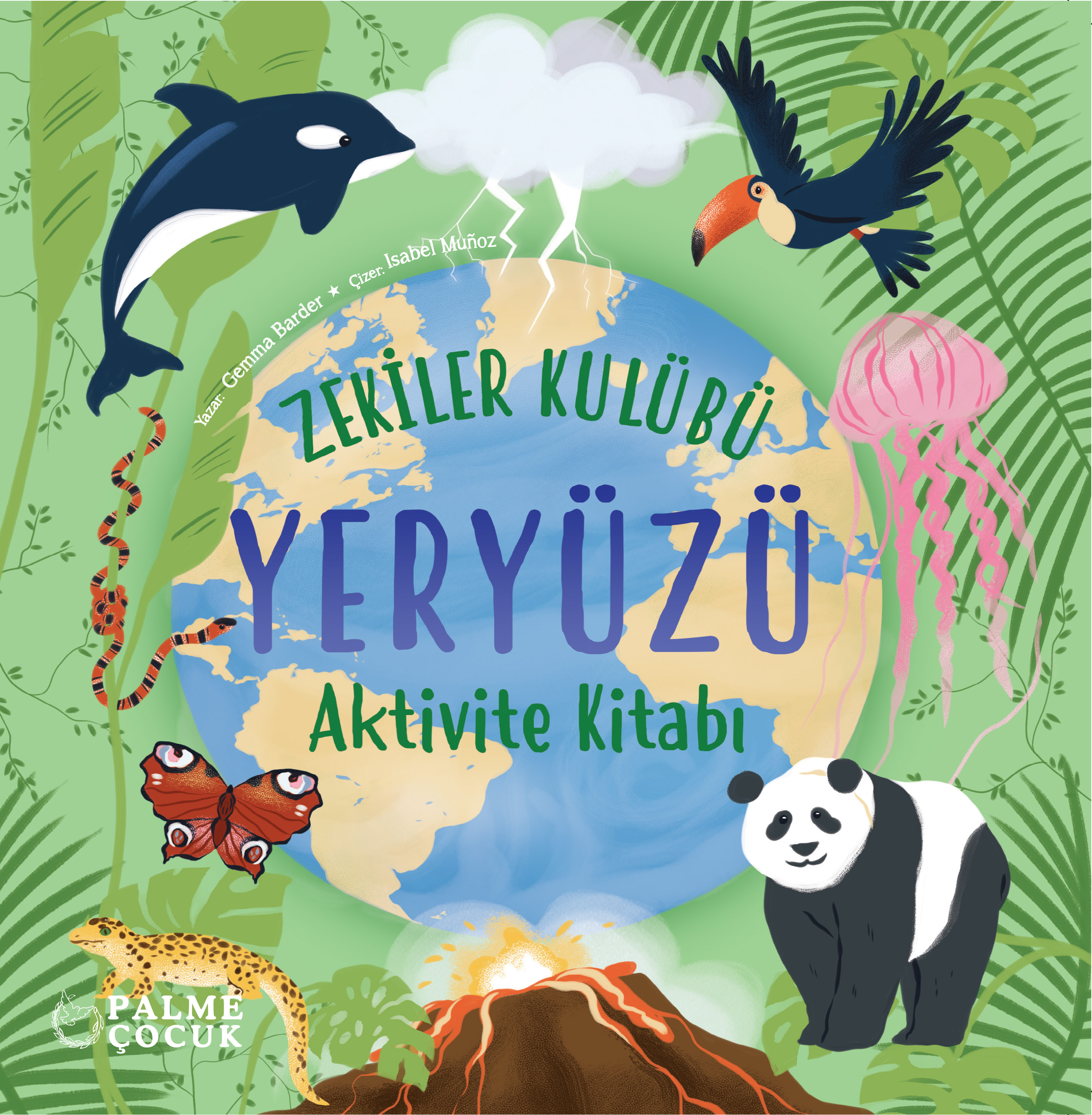 ZEKİLER KULÜBÜ YERYÜZÜ AKTİVİTE KİTABI